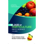 Elixir of Horticulture : Fruit Science Vol 1