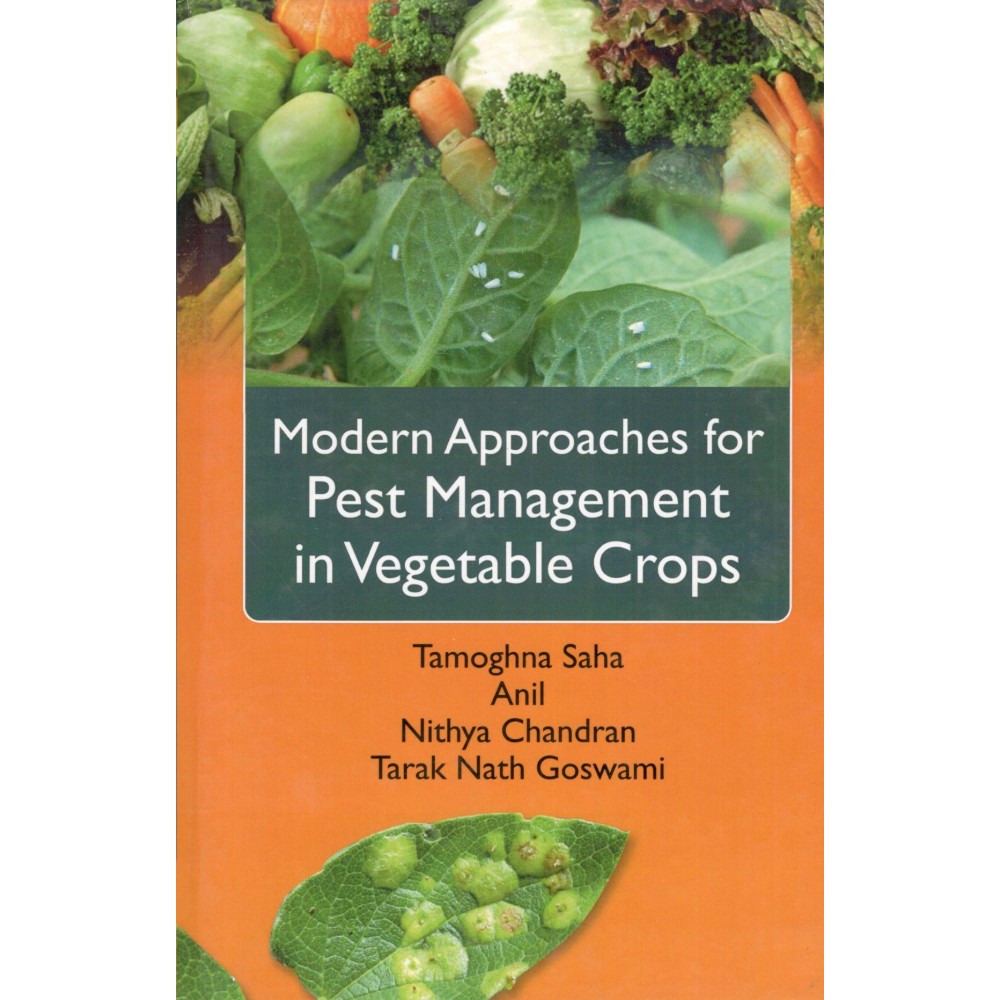 Modern Approaches for Pest Management in Vegetable Crops