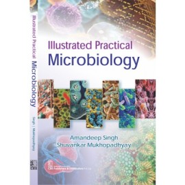 Illustrated Practical Microbiology (PB)