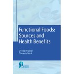 Functional Foods: Sources and Health Benefits