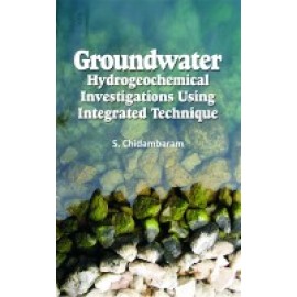 Groundwater: Hydrogeochemical Investigations Using Integrated Technique