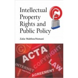 Intellectual Property Rights and Public Policy