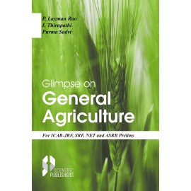 Glimpse on General Agriculture (For ICAR-JRFSRFNET and ASRB Prelims)