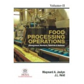 Food Processing Operations : Management  Machines Materials & Methods, Vol. 2 (Pb)