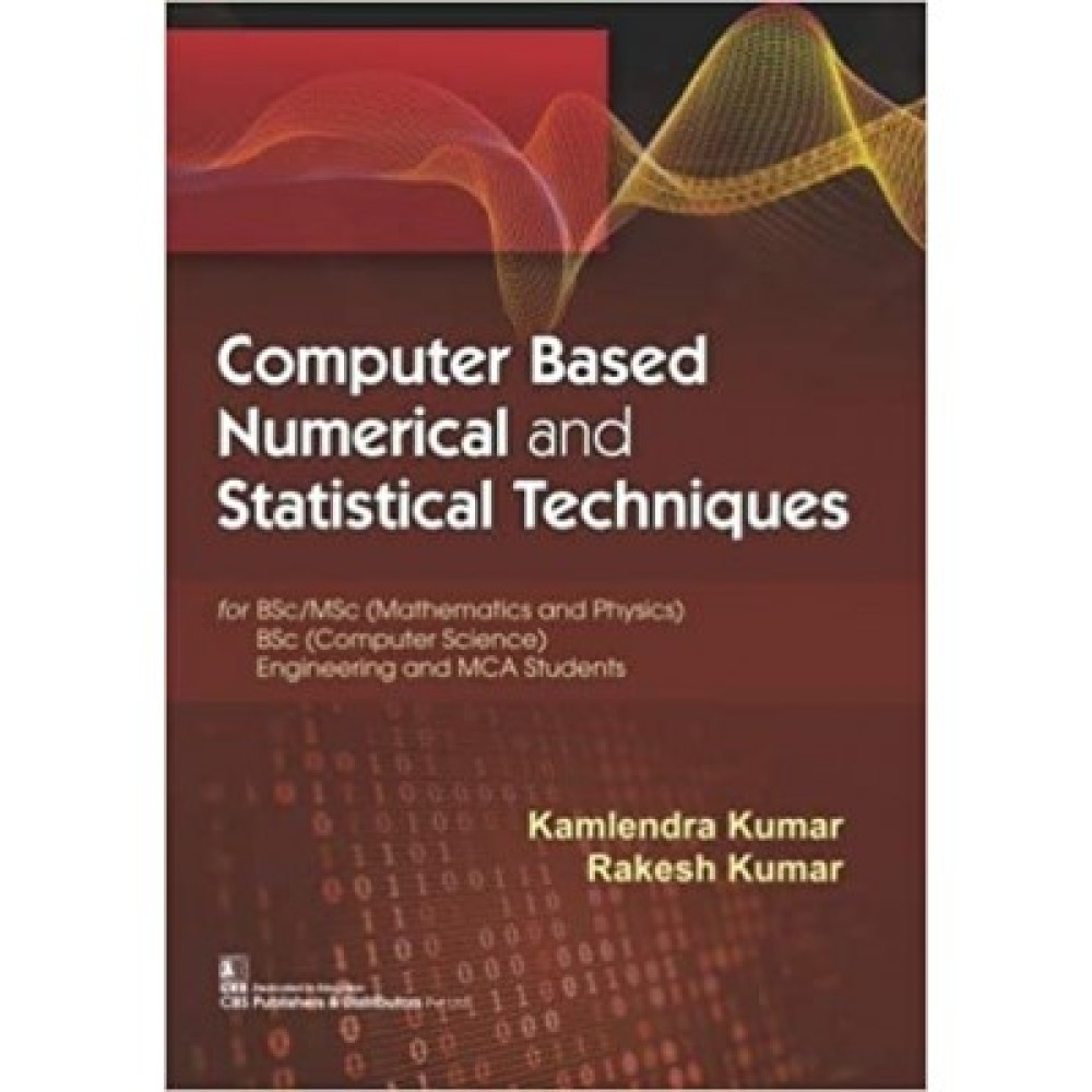 Computer Based Numerical and Statistical Techniques (PB)