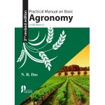 Practical Manual on Basic Agronomy (With Theory) 2nd Revised Ed.