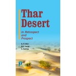 Thar Desert in Retrospect and Prospect