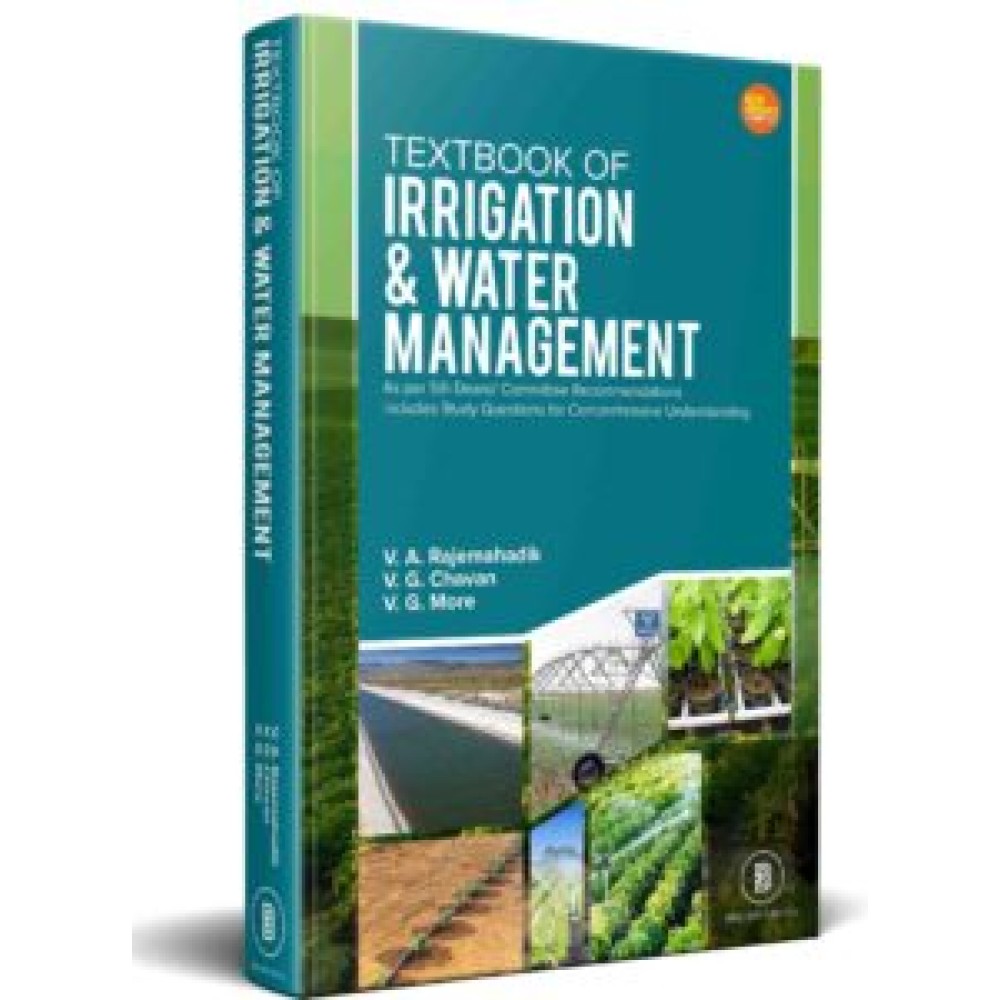 Textbook Of Irrigation And Water Management - As Per 5Th Deans' Committee Recommendations