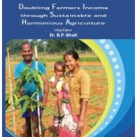 Doubling Farmers Income Through Sustainable And Harmonious Agriculture