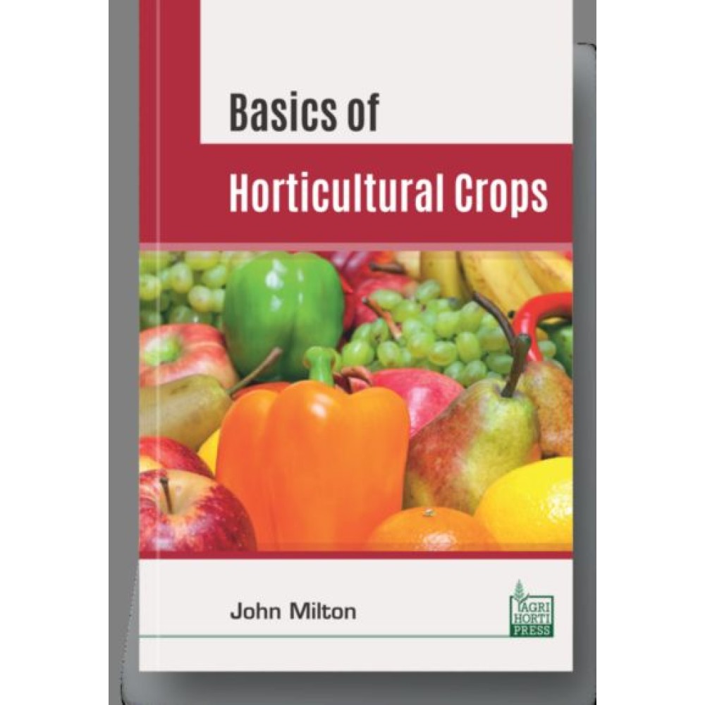 Basics of Horticultural Crops