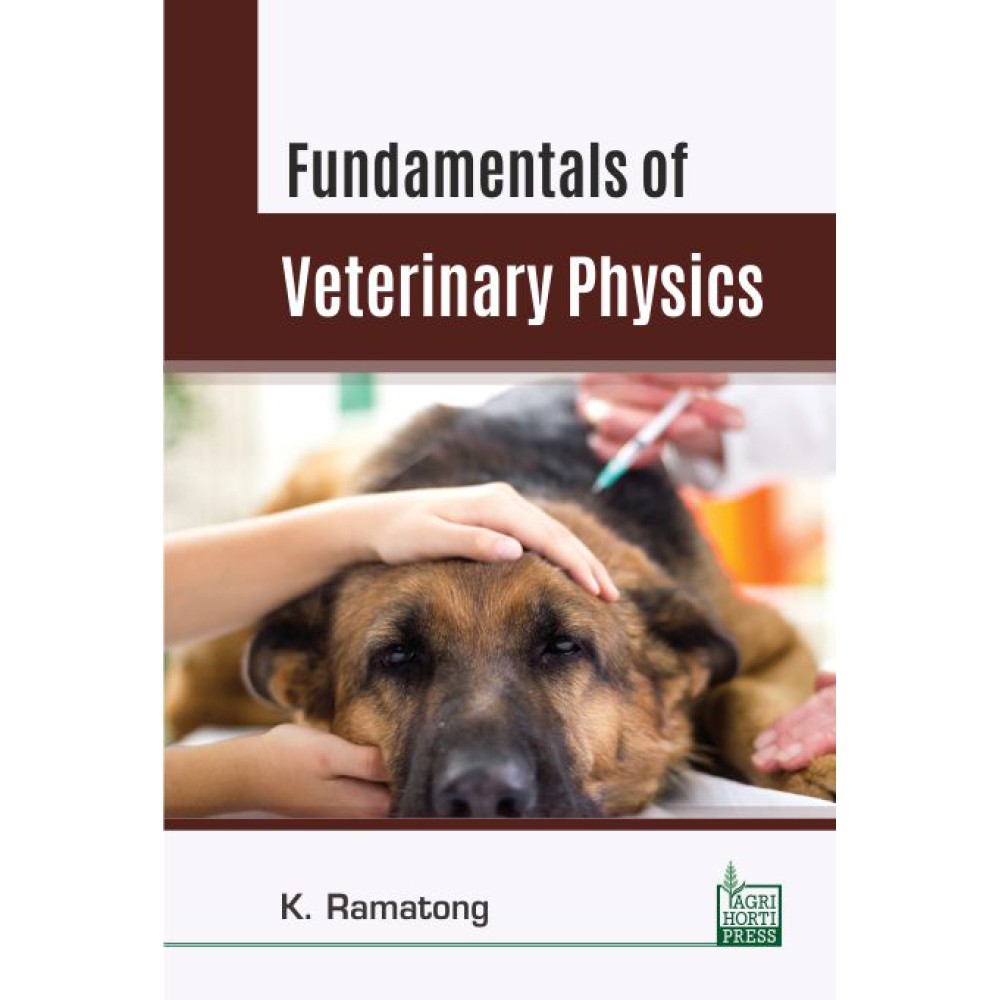 Fundamentals of Veterinary Physics