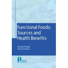 Functional Foods: Sources And Health Benefits