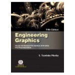 Engineering Graphics : {As Per Revised Vtu Syallabus 2018-2022 },5/Ed {Pb}