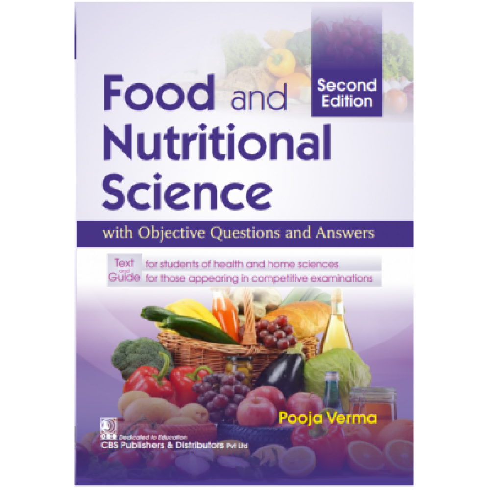 Food and Nutritional Science: With Objective Questions (PB)