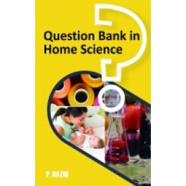 Question Bank in Home Science