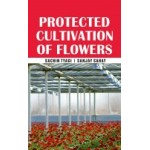 Protected Cultivation of Flowers