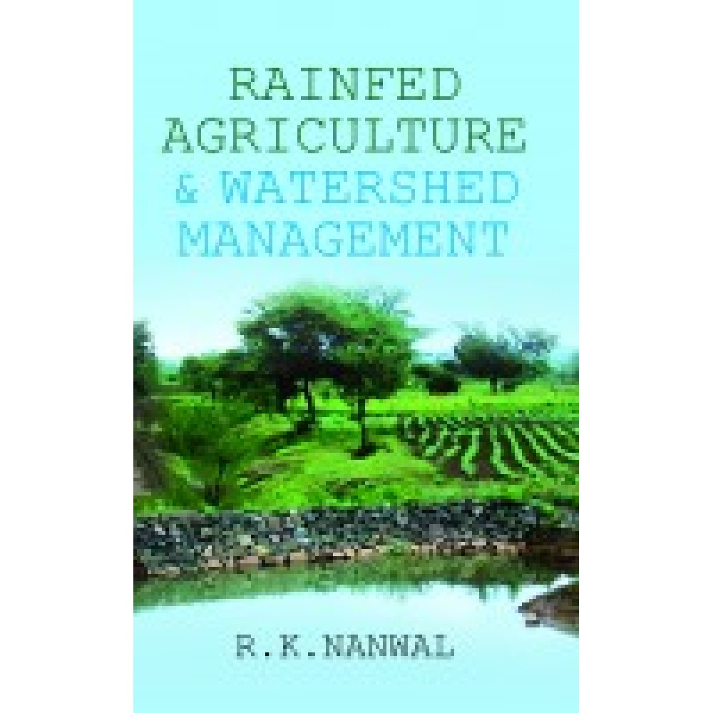 Rainfed Agriculture and Watershed Management