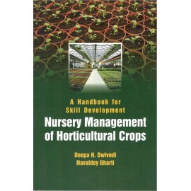 Handbook for Skill Development: Nursery Management of Horticulture Crops