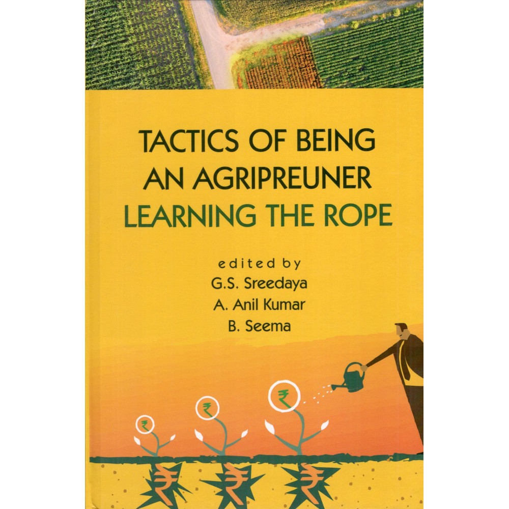 Tactics of Being an Agripreuner: Learning the Rope