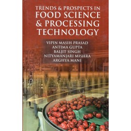 Trends & Prospects in Food Science & Processomg Technology