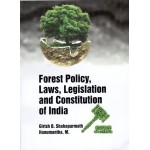 Forest Policy Laws Legislation and Constitution of India