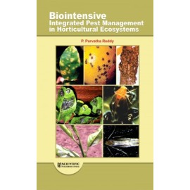 Biointensive Integrated Pest Management in Horticultural Ecosystems