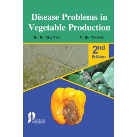 Disease Problems in Vegetable Production 2nd Ed