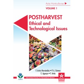 Postharvest: Ethical and Technological Issues in 3 Vols ( Acta Horticulturae 1194 )