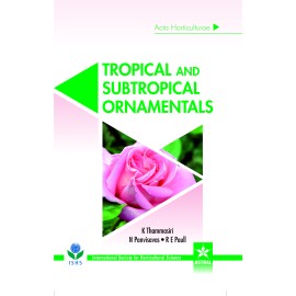 Tropical and Subtropical Ornamentals (Acta Horticulturae 1167)