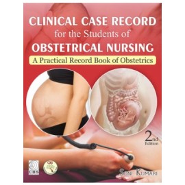 Clinical Case Record for the Students of Obstetrical Nursing, 2e (PB)