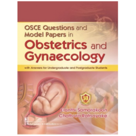Osce Questions And Model Papers In Obstetrics And Gynaecology (PB)