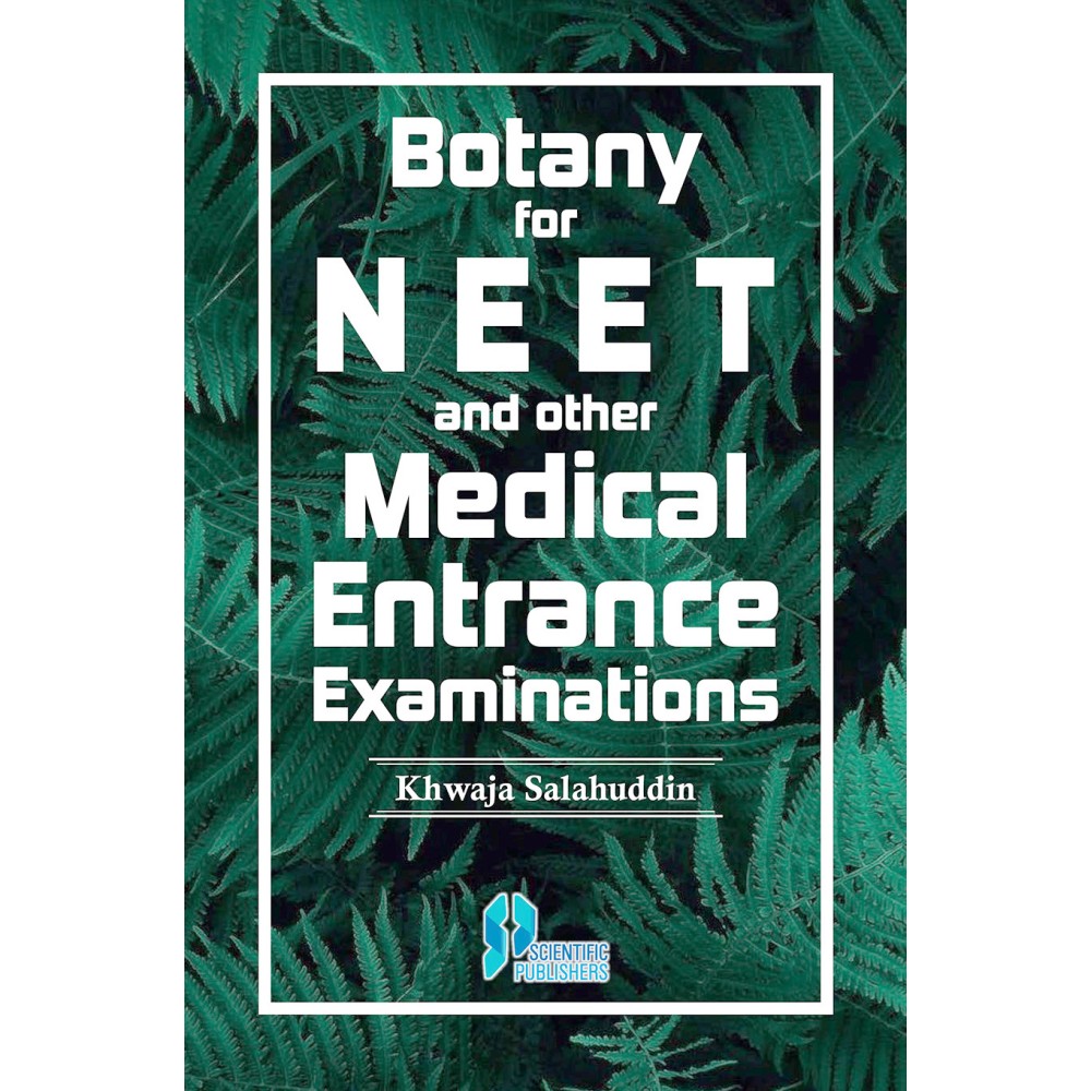 Botany for NEET and other Medical Entrance Examinations