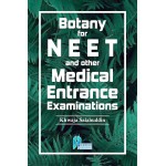 Botany for NEET and other Medical Entrance Examinations