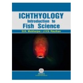 Ichthyology : Introduction  To Fish Science {Pb}