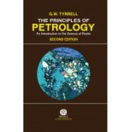 The Principles Of Petrology : An Introduction To The Science Of Rocks,2/Ed {Pb}