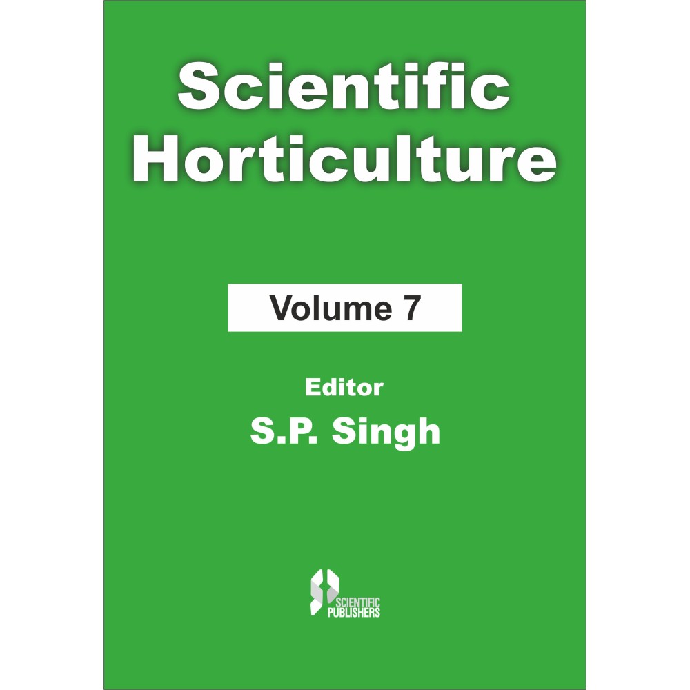 Scientific Horticulture Volume 7