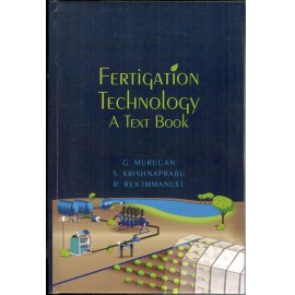 Fertigation Technology: A Textbook