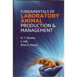 Fundamentals of Laboratory Animal: Production & Management