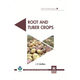 Root and Tuber Crops (Acta Horticulturae 1118)