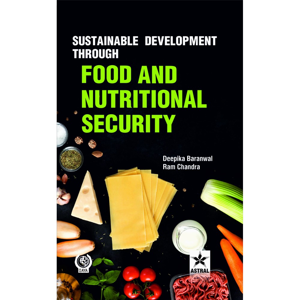 Sustainable Development through Food and Nutritional Security