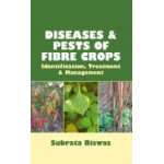 Diseases and Pests of Fibre Crops: Identification, Treatmentand Management