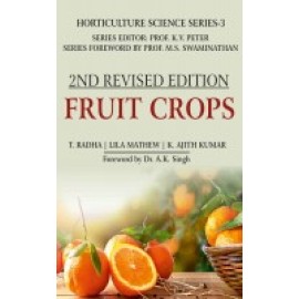 Fruit Crops: Vol.03: Horticulture Science Series: 2nd FullyRevised and Enlarged Edition