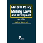 Mineral Policy Mining Law and Development 2nd Ed