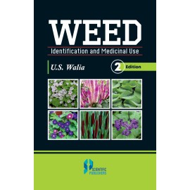 Weed Identifications and Medicinal Use 2nd Ed.