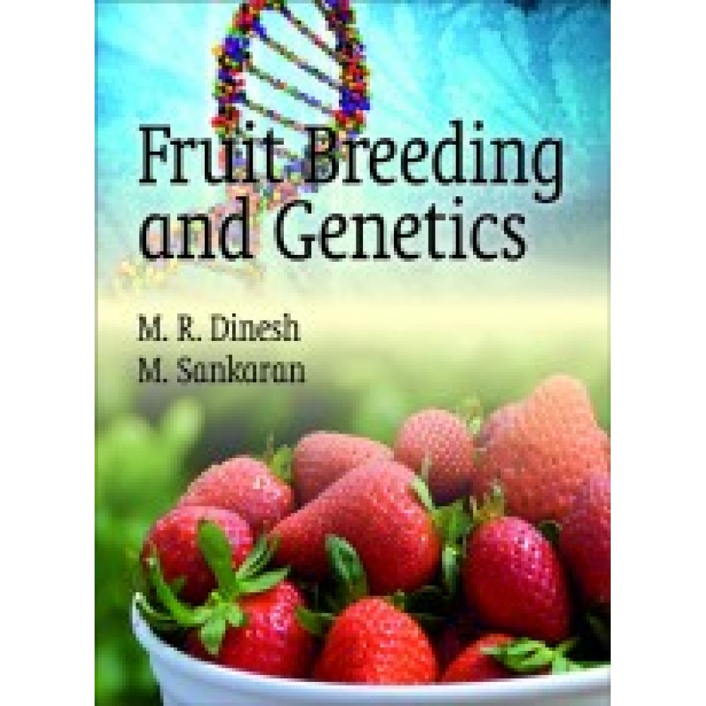 Fruit Breeding and Genetics