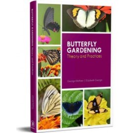 Butterfly Gardening - Theory And Practice