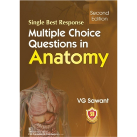 Single Best Response Multiple Choice Questions in Anatomy, 2e (PB)