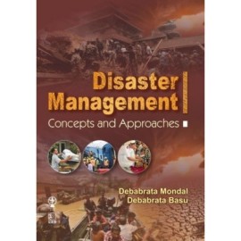 Disaster Management: Concepts and Approaches (PB)