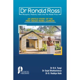 Dr Ronald Ross MosquitoMalariaIndia and the Nobel Prize