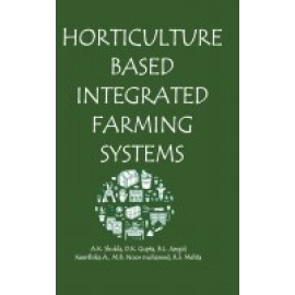 Horticulture Based Integrated Farming Systems